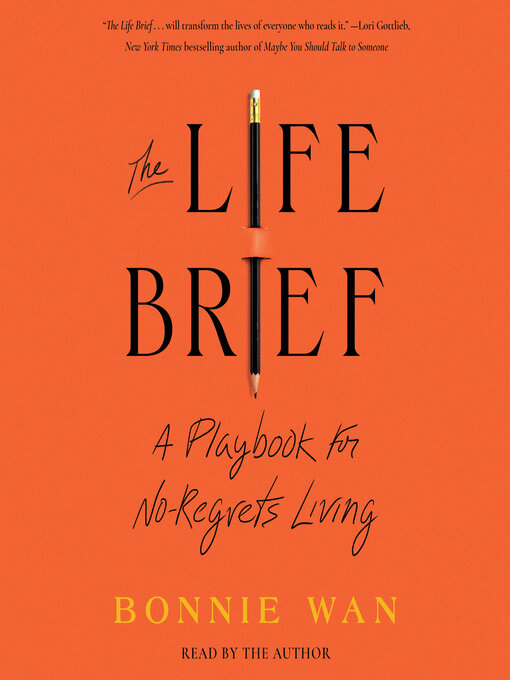 Title details for The Life Brief by Bonnie Wan - Wait list